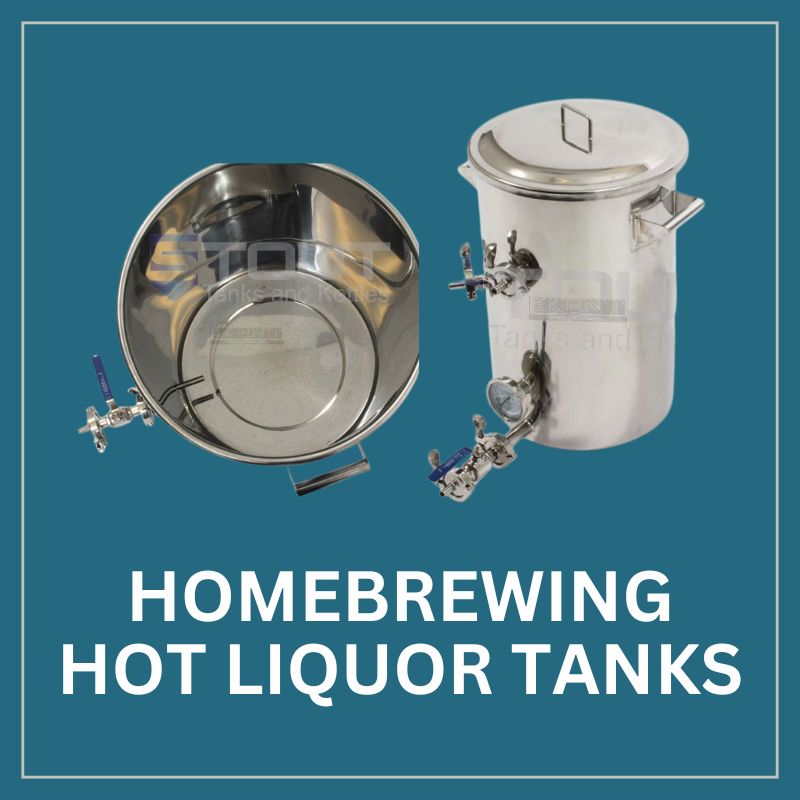 Hot Liquor Tanks for Homebrewing